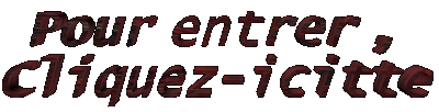 entrer.gif (11518 octets)